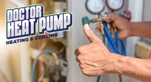 Doctor-Heat-Pump-ac-repair-near-me-thumbs-up-2am